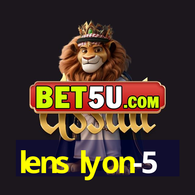 lens lyon